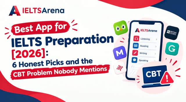 Best App for IELTS Preparation [2026]: The Honest Ranking (and the One Problem Nobody Mentions)